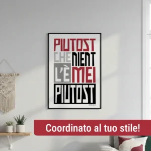 Poster con proverbio dialettale, coordinato al tuo stile - Babajola